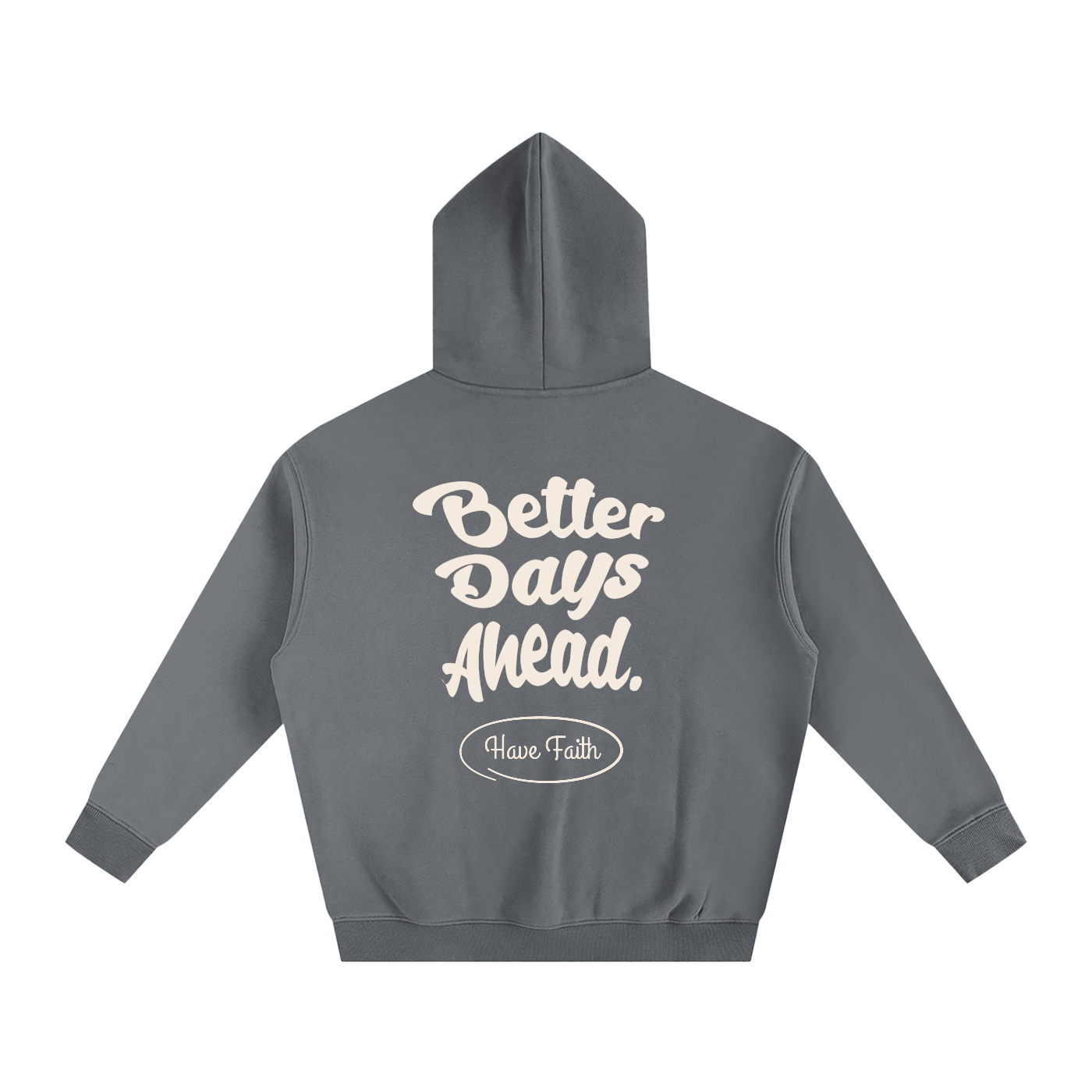 Better Days Ahead Oversized Fleeced Hoodie
