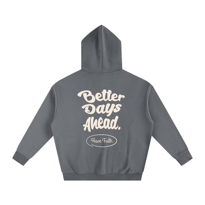Better Days Ahead Oversized Fleeced Hoodie