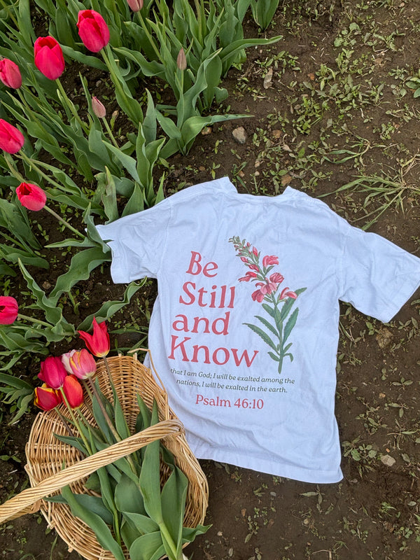 Be Still & Know Cotton T-Shirt