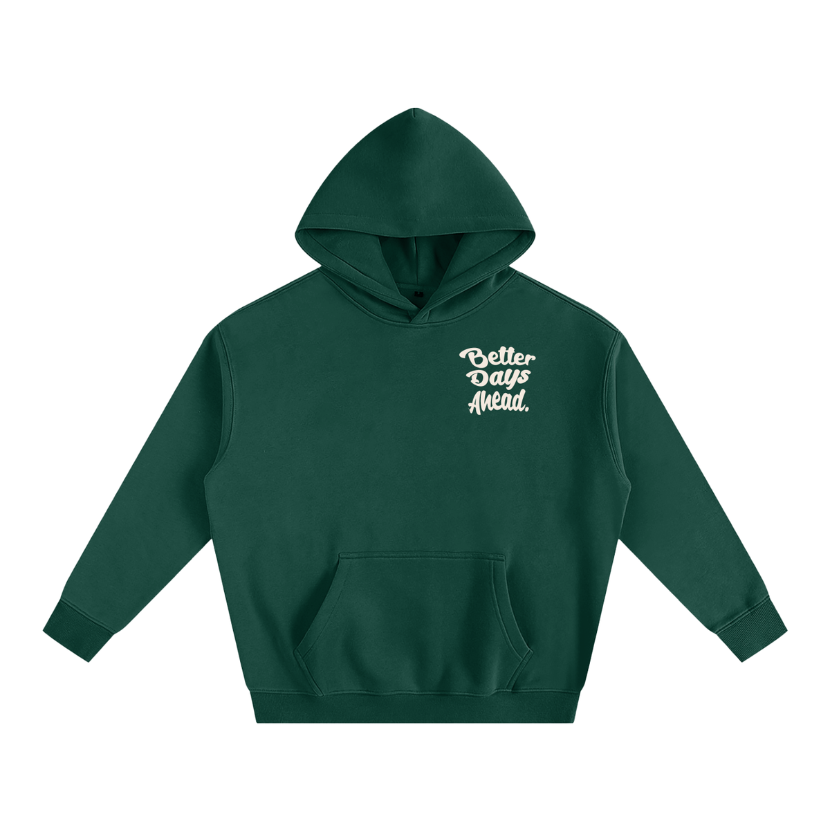 Better Days Ahead Oversized Fleeced Hoodie