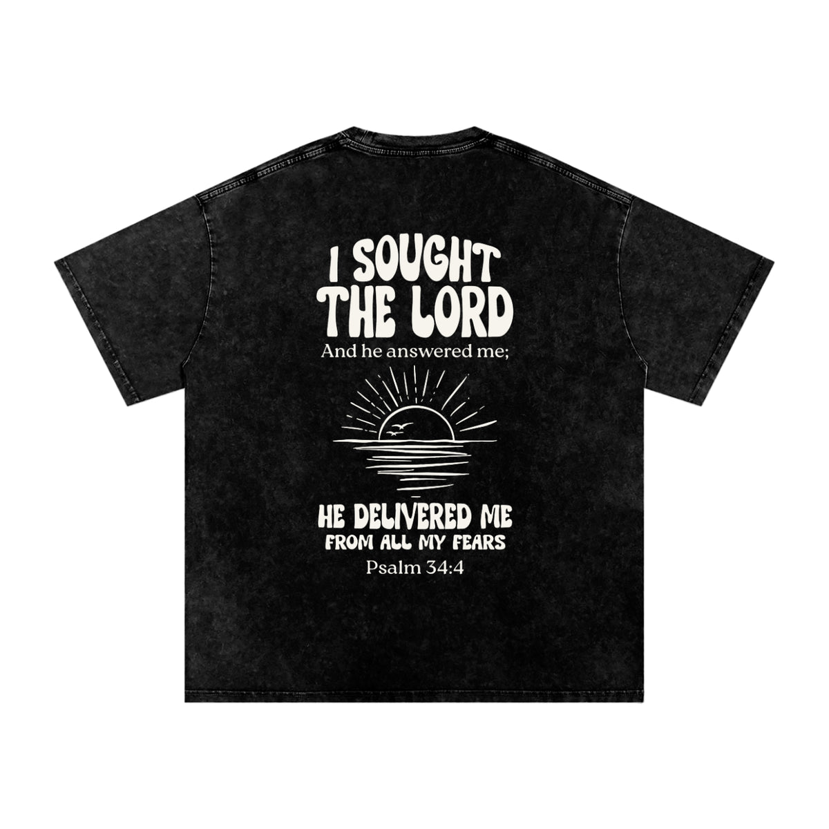 Psalm 34:4 Tee
