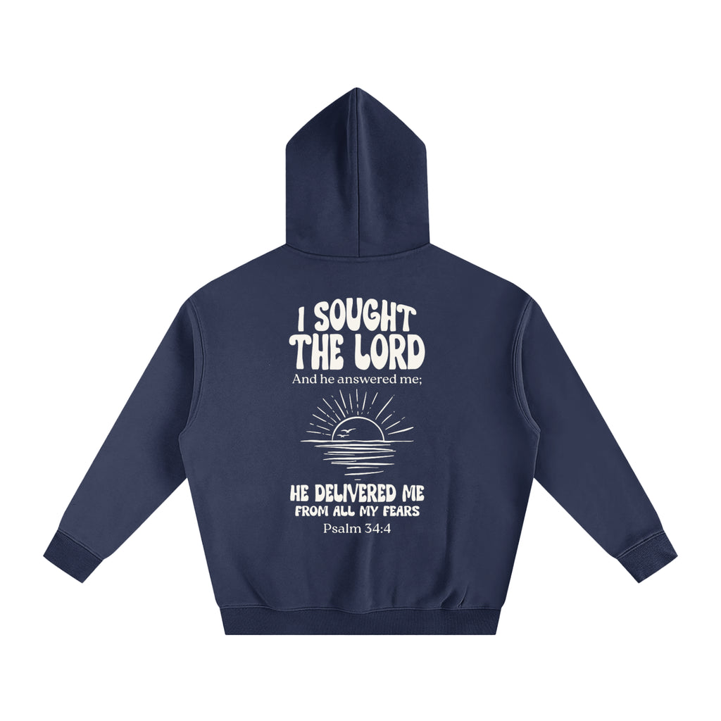 Psalm 34:4 Hoodie