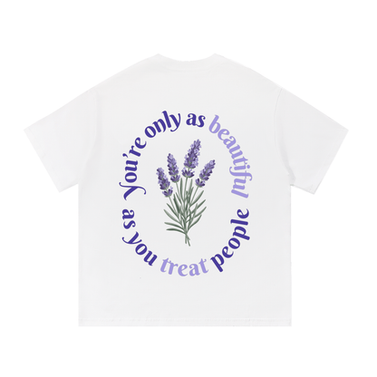 Only as Beautiful Cotton Tee