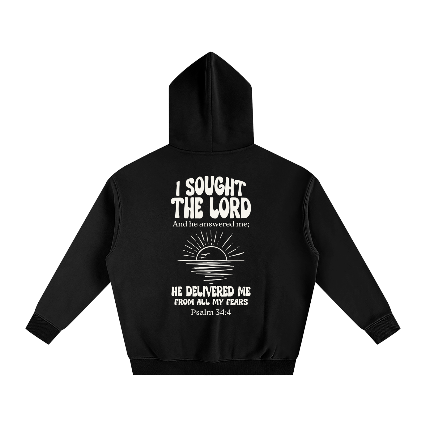 Psalm 34:4 Hoodie - $59.99