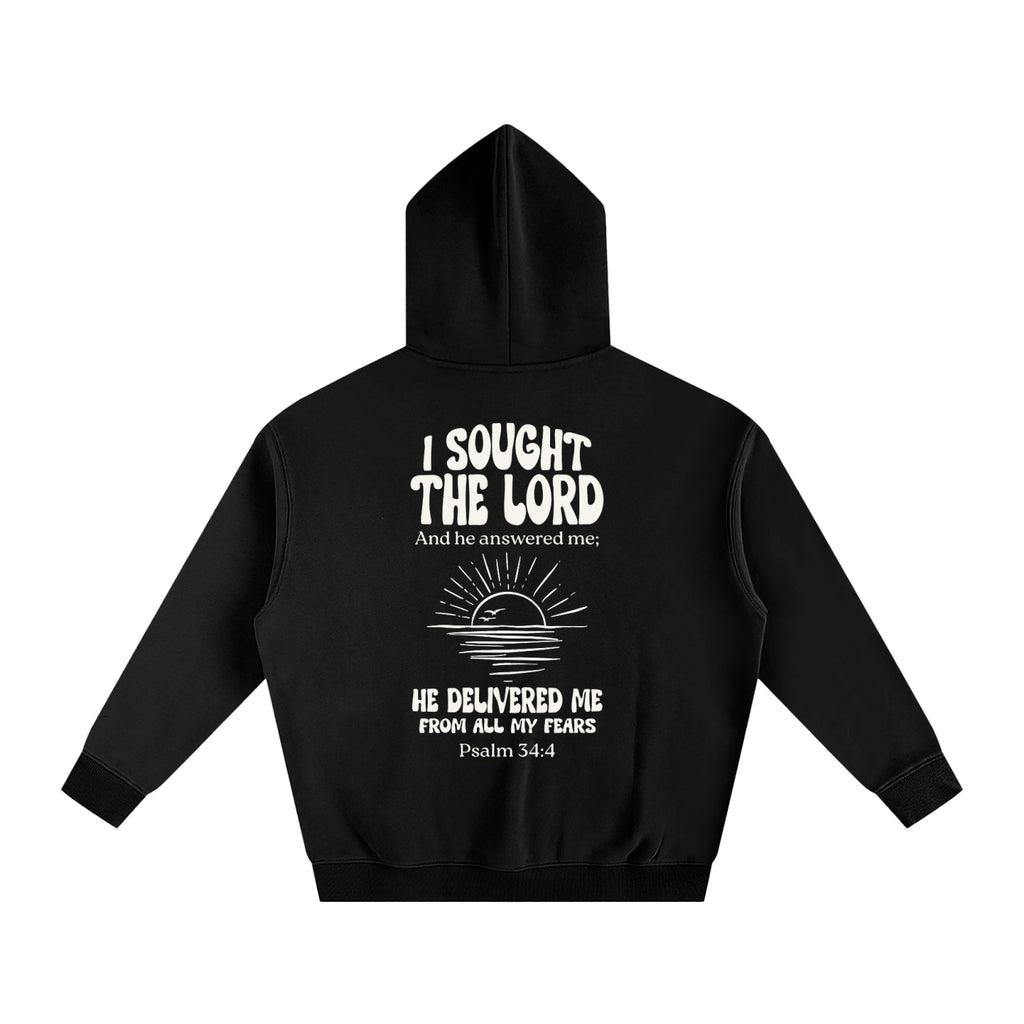 Psalm 34:4 Hoodie