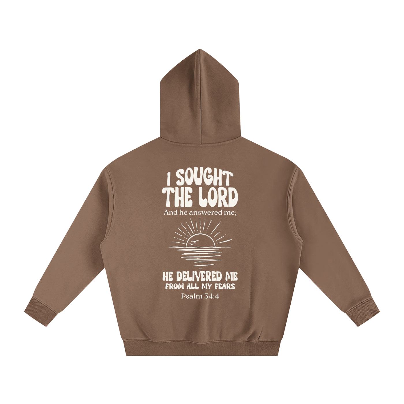 Psalm 34:4 Hoodie