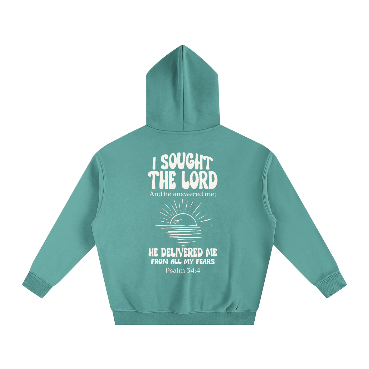 Psalm 34:4 Hoodie