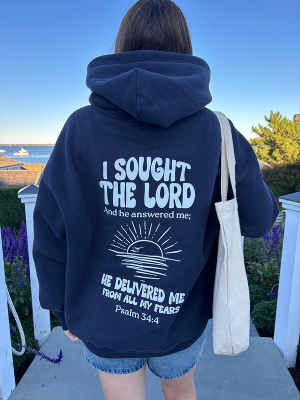 Psalm 34:4 Hoodie