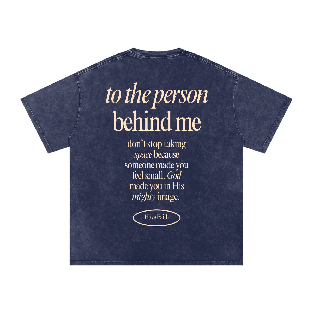 Message To The Person Behind Me Tee