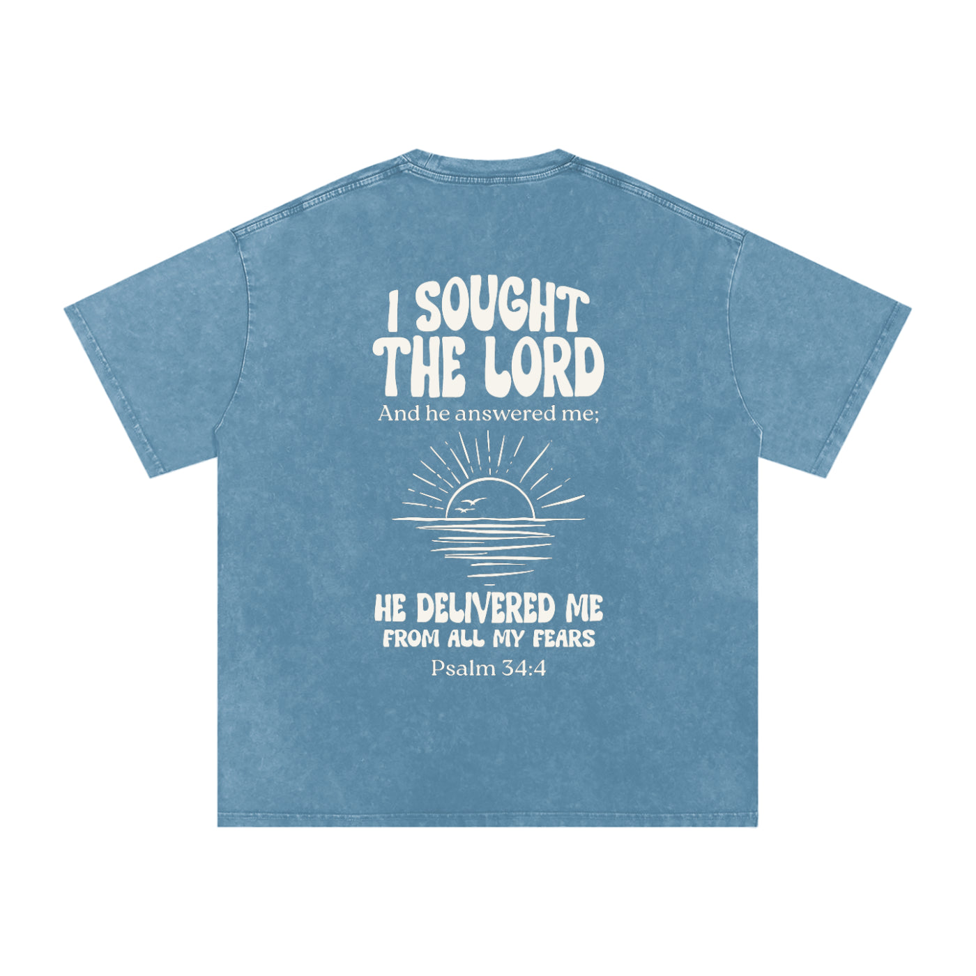 Psalm 34:4 Tee