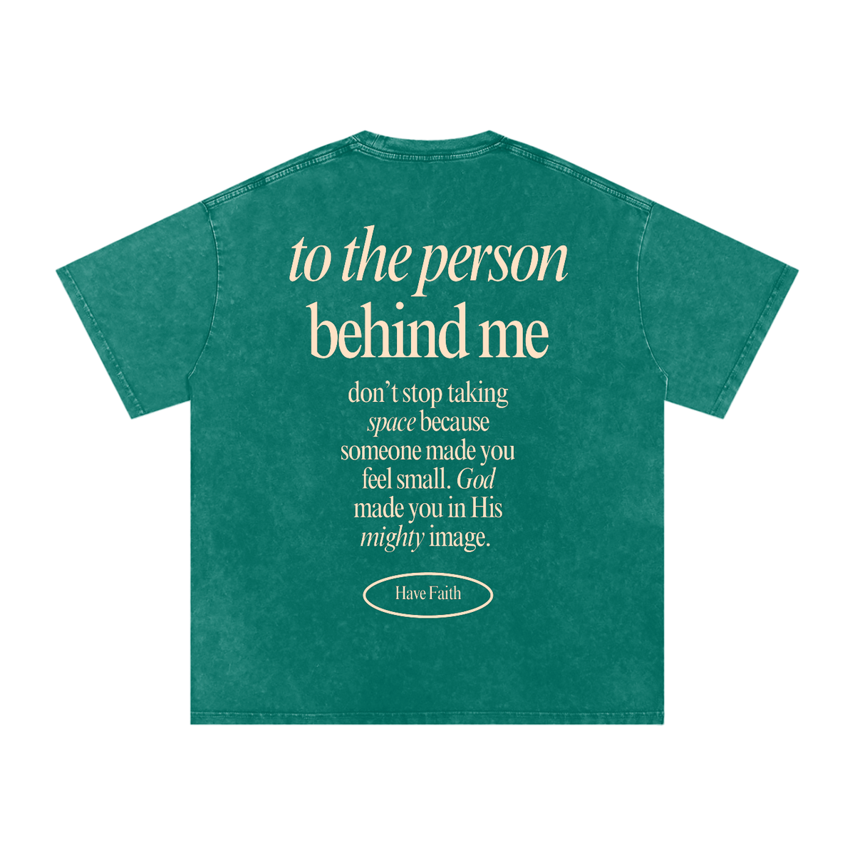 Message To The Person Behind Me Tee