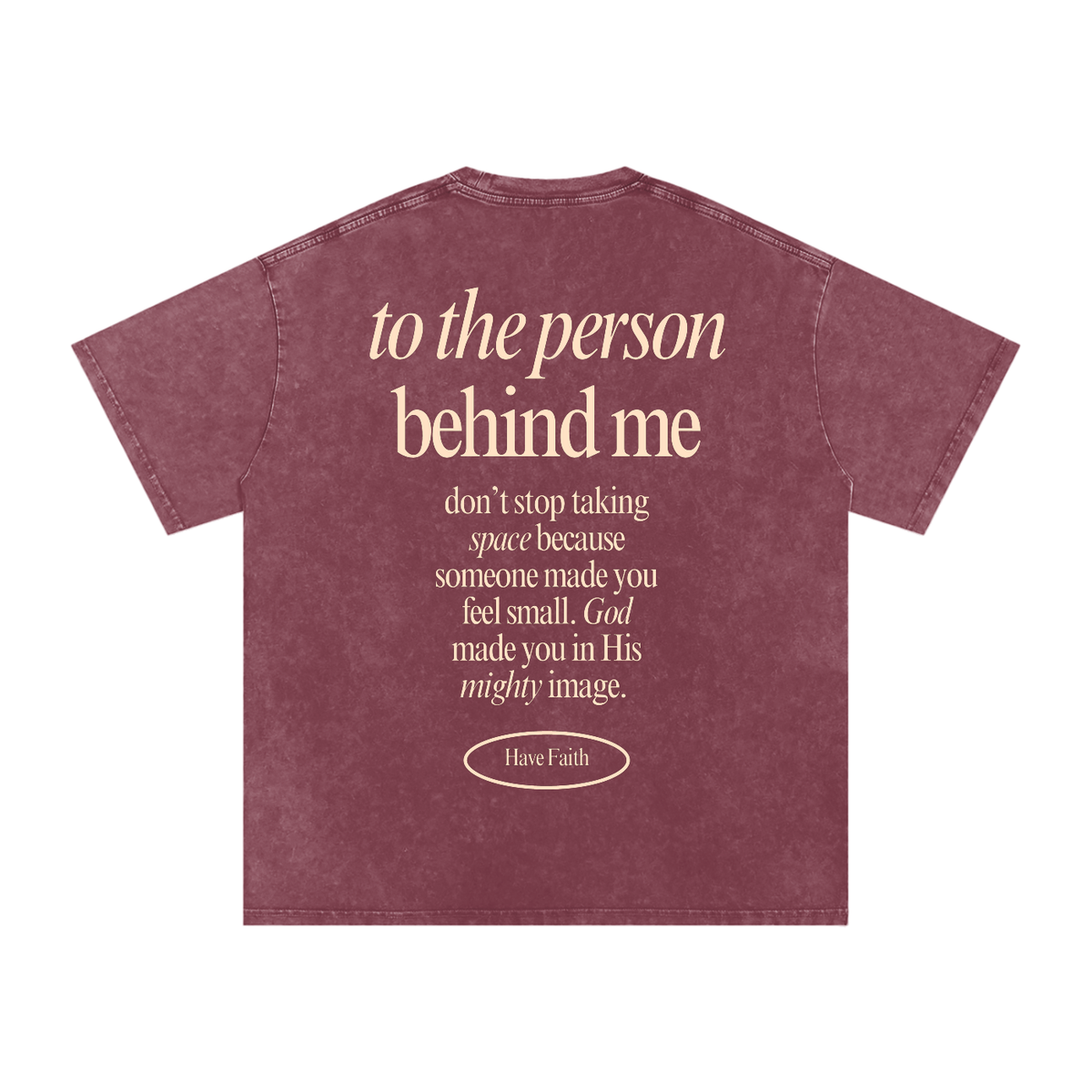 Message To The Person Behind Me Tee