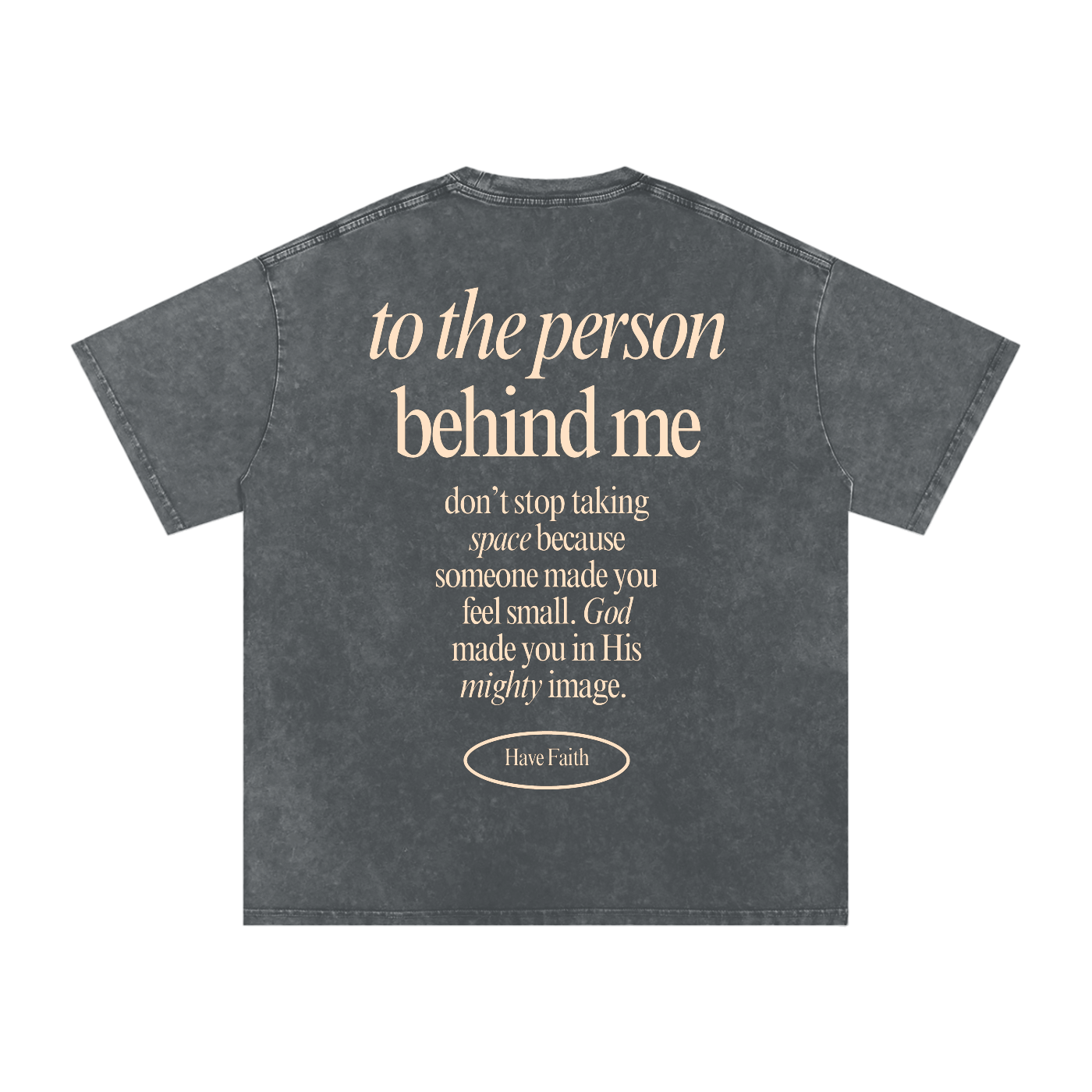 Message To The Person Behind Me Tee