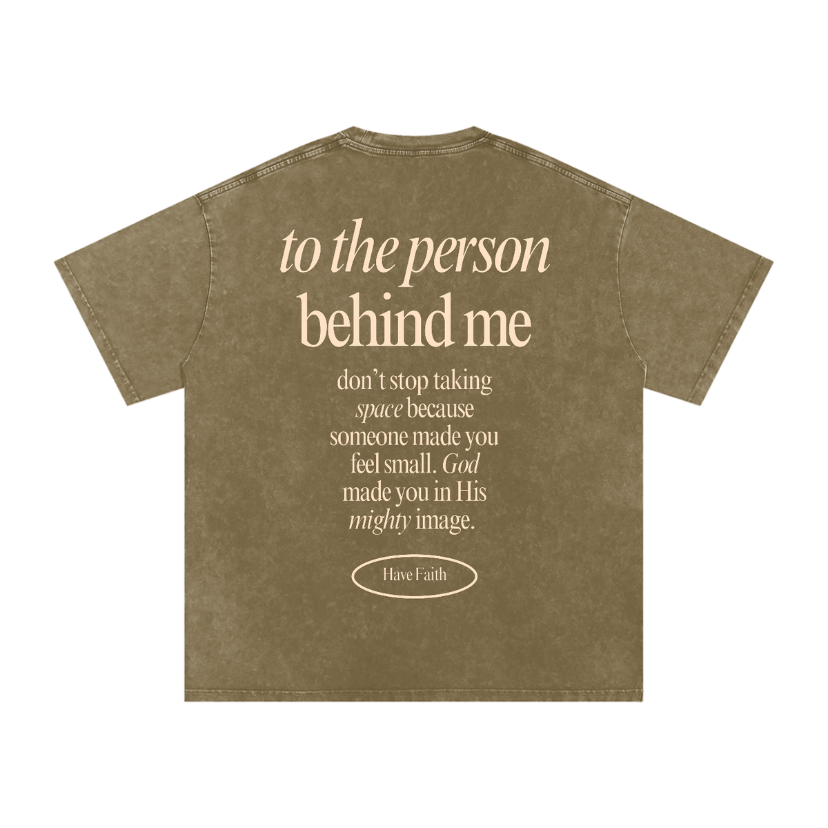 Message To The Person Behind Me Tee