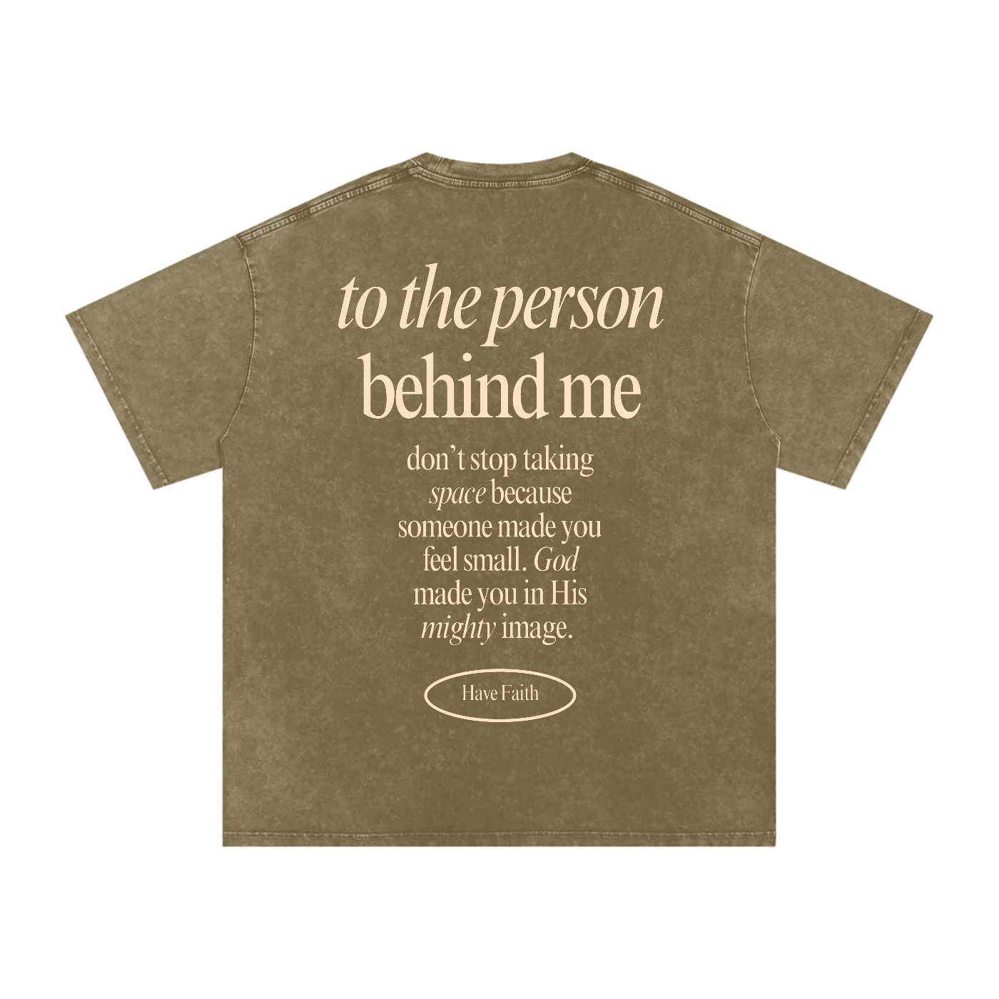 Message To The Person Behind Me Tee