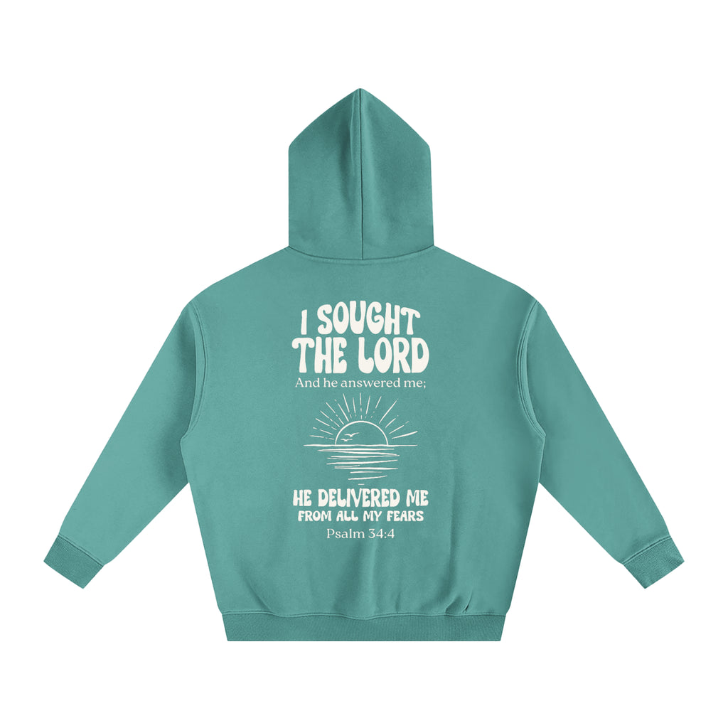 Psalm 34:4 Hoodie