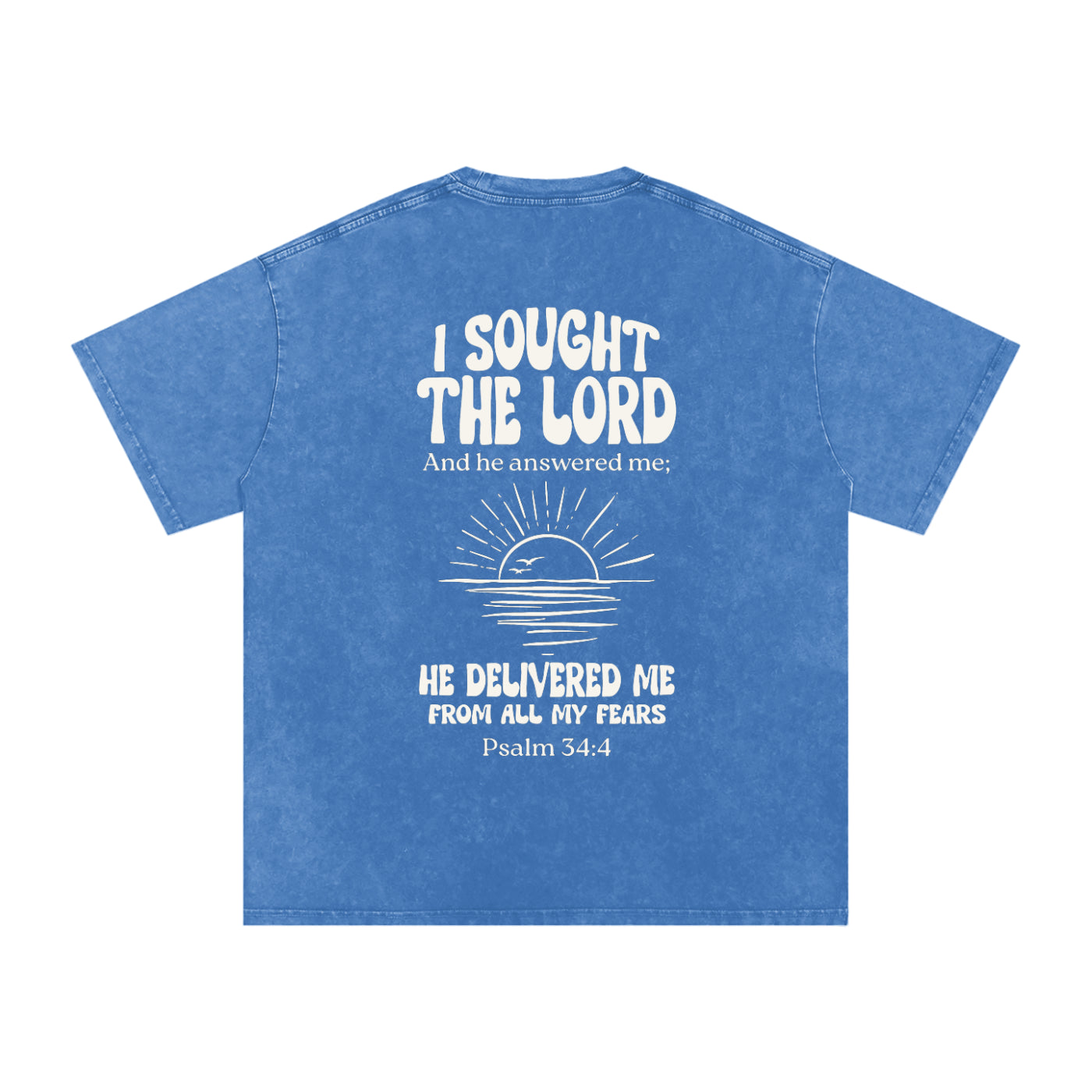 Psalm 34:4 Tee