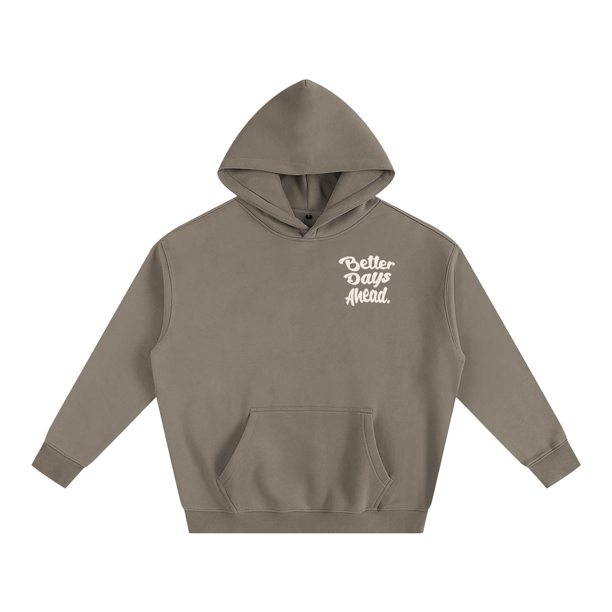 Better Days Ahead Oversized Fleeced Hoodie