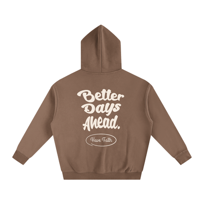 Better Days Ahead Oversized Fleeced Hoodie