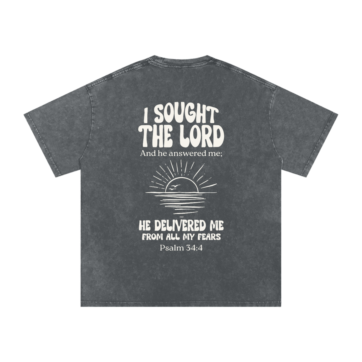 Psalm 34:4 Tee