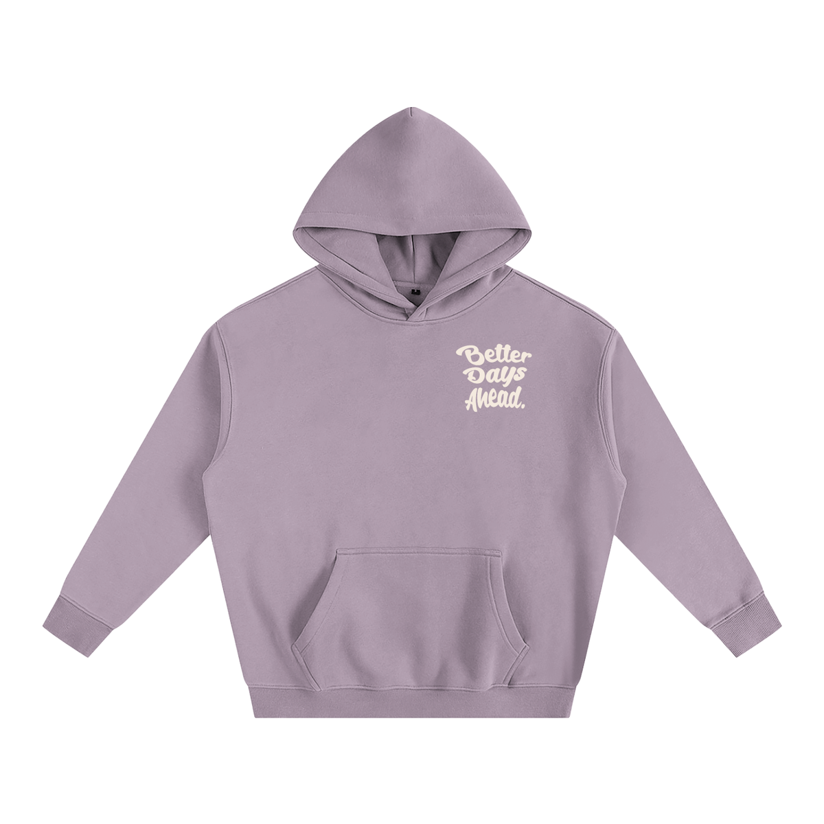 Better Days Ahead Oversized Fleeced Hoodie